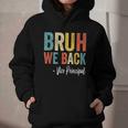 Bruh We Back Vice Principal Retro Vintage Back To School Graphic Youth Hoodie