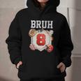 Bruh I'm 8 Baseball 8th Birthday Sports 8 Year Old Boy Graphic Youth Hoodie Bruh I'm 8 Baseball 8th Birthday Sports 8 Year Old Boy Graphic Youth Hoodie