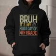 Bruh Its My First Day Of 4th Grade Back To School Boys Kids Graphic Youth Hoodie Bruh Its My First Day Of 4th Grade Back To School Boys Kids Graphic Youth Hoodie