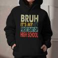 Bruh Its My First Day Of High School Back To School Boy Kid Graphic Youth Hoodie Bruh Its My First Day Of High School Back To School Boy Kid Graphic Youth Hoodie