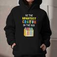 Crayon Be The Brightest Students Crayons Back To School Graphic Youth Hoodie