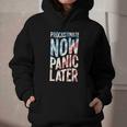 Procrastinate Now Panic Later Back To School Graphic Youth Hoodie Procrastinate Now Panic Later Back To School Graphic Youth Hoodie