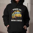 This Is How I Roll School Bus Driver Back To School Graphic Youth Hoodie