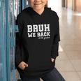 Bruh We Back 10th Graders Back To School Tenth Grade Vibes Graphic Youth Hoodie