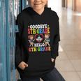 Goodbye 5th Grade Hello 6th Grade Graduate Back To School Graphic Youth Hoodie Goodbye 5th Grade Hello 6th Grade Graduate Back To School Graphic Youth Hoodie