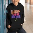 Learning Back To School Is a Motivational Graphic Youth Hoodie