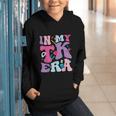 In My TK EraTransitional Kindergaten Back To School Graphic Youth Hoodie In My TK EraTransitional Kindergaten Back To School Graphic Youth Hoodie