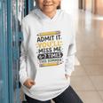 Admit It You'Ll Miss Me 6-7 Times This Summer Back To School Graphic Youth Hoodie Admit It You'Ll Miss Me 6-7 Times This Summer Back To School Graphic Youth Hoodie