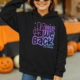 Bruh We Back 4th Graders Back To School Fourth Grade Kids Graphic Youth Hoodie Bruh We Back 4th Graders Back To School Fourth Grade Kids Graphic Youth Hoodie