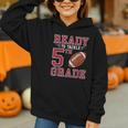 Ready To Tackle 5th Grade Back To School First Day Of School Graphic Youth Hoodie Ready To Tackle 5th Grade Back To School First Day Of School Graphic Youth Hoodie
