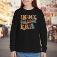 In My College Era First Day Of University Back To School Youth Long Sleeve Tee
