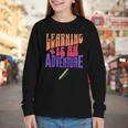 Learning Back To School Is a Motivational Youth Long Sleeve Tee Learning Back To School Is a Motivational Youth Long Sleeve Tee