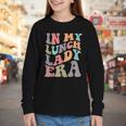 In My Lunch Lady Era Happy First Day Back To School Youth Long Sleeve Tee
