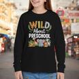 Wild About Preschool Back To School Jungle Theme Classroom Youth Long Sleeve Tee Wild About Preschool Back To School Jungle Theme Classroom Youth Long Sleeve Tee