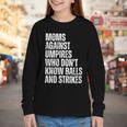 Women's Moms Against Umpires Parents Mom Baseball Sarcastic Youth Long Sleeve Tee Women's Moms Against Umpires Parents Mom Baseball Sarcastic Youth Long Sleeve Tee