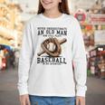 Never Underestimate Old Man Plays Baseball In His Seventies Youth Long Sleeve Tee Never Underestimate Old Man Plays Baseball In His Seventies Youth Long Sleeve Tee