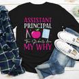 Assistant Principal The Students Are My Why Back To School Youth Long Sleeve Tee