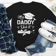 Back To School My Daddy Did It Graduation Proud Dad Graduated Small Youth Long Sleeve Tee Back To School My Daddy Did It Graduation Proud Dad Graduated Small Youth Long Sleeve Tee