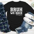 Bruh We Back 10th Graders Back To School Tenth Grade Vibes Youth Long Sleeve Tee Bruh We Back 10th Graders Back To School Tenth Grade Vibes Youth Long Sleeve Tee