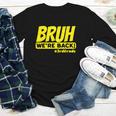Bruh We'Re Back FUNNY 3rd Grade Back To School Third Grade Youth Long Sleeve Tee Bruh We'Re Back FUNNY 3rd Grade Back To School Third Grade Youth Long Sleeve Tee