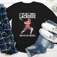 If You Can’t Handle Lacrosse Then Go Play Baseball Youth Long Sleeve Tee