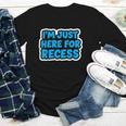 I'm Just Here For Recess Back To School Boys First Day Youth Long Sleeve Tee I'm Just Here For Recess Back To School Boys First Day Youth Long Sleeve Tee