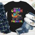 I'm Ready To Crush Preschool Dinosaur Truck Back To School Youth Long Sleeve Tee