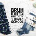 Bruh It's My First Day Of High School Back To School Youth Long Sleeve Tee