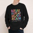 Back To School First Day Of School Bruh Here We Go Again Bro Youth Long Sleeve Tee
