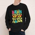 Bro First Day Of School Back To School Bruh Here We Go Again Youth Long Sleeve Tee Bro First Day Of School Back To School Bruh Here We Go Again Youth Long Sleeve Tee