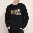 Bruh We Back School Lunch Squad Lunch Lady Back To School Youth Long Sleeve Tee Bruh We Back School Lunch Squad Lunch Lady Back To School Youth Long Sleeve Tee
