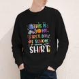 This Is My First Day Of School Boys Girls Kid Back To School Youth Long Sleeve Tee This Is My First Day Of School Boys Girls Kid Back To School Youth Long Sleeve Tee