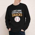 I Just Hope Everyone Has Snacks Baseball Game Day Fan Youth Long Sleeve Tee