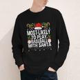Most Likely To Play Baseball With Santa Christmas Baseball Youth Long Sleeve Tee Most Likely To Play Baseball With Santa Christmas Baseball Youth Long Sleeve Tee
