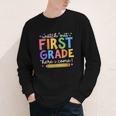 Watch Out First Grade Here I Come 1St Grade Back To School Youth Long Sleeve Tee