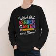 Watch Out Kindergarten Here I Come Back To School Kids Youth Long Sleeve Tee