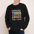 Watch Out Third Grade Here I Come Back To School 3rd Grade Youth Long Sleeve Tee Watch Out Third Grade Here I Come Back To School 3rd Grade Youth Long Sleeve Tee