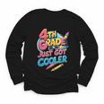4th Grade Back To School Just Got Cooler Shirt Boys Girls Youth Long Sleeve Tee 4th Grade Back To School Just Got Cooler Shirt Boys Girls Youth Long Sleeve Tee