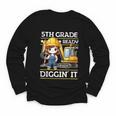 5th Grade Ready For Digging Construction Girl Back To School Youth Long Sleeve Tee 5th Grade Ready For Digging Construction Girl Back To School Youth Long Sleeve Tee