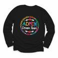 Admin Dream Team Back To School Front Office Employees Staff Youth Long Sleeve Tee