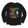 Blast Off Into First Grade Squad First Day Back To School Youth Long Sleeve Tee Blast Off Into First Grade Squad First Day Back To School Youth Long Sleeve Tee