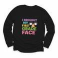 I Brought My First Grade Face First Day Back To School Youth Long Sleeve Tee