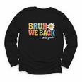 Bruh We Back 8th Grade First Day Of School Back To School Youth Long Sleeve Tee Bruh We Back 8th Grade First Day Of School Back To School Youth Long Sleeve Tee