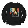 Bruh We Back Vice Principal Retro Vintage Back To School Youth Long Sleeve Tee Bruh We Back Vice Principal Retro Vintage Back To School Youth Long Sleeve Tee