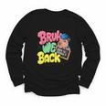 Bruh Wir UnterstüTzen Den Ersten Schulday Back To School Capybara Youth Long Sleeve Tee Bruh Wir UnterstüTzen Den Ersten Schulday Back To School Capybara Youth Long Sleeve Tee