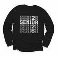 Class Of 2026 Senior 2026 Back To School 2026 Graduation 26 Youth Long Sleeve Tee Class Of 2026 Senior 2026 Back To School 2026 Graduation 26 Youth Long Sleeve Tee