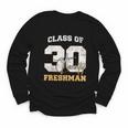 Class Of 2030 Freshman High School Back To School 9th Grade Youth Long Sleeve Tee Class Of 2030 Freshman High School Back To School 9th Grade Youth Long Sleeve Tee