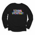 Colorful School Secretary Back To School Rainbow Youth Long Sleeve Tee