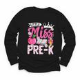 Cute Back To School Pre-K First Day Of School Pre-K Girls Youth Long Sleeve Tee Cute Back To School Pre-K First Day Of School Pre-K Girls Youth Long Sleeve Tee