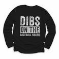 Dibs On The Baseball Coach Wife Girlfriend Youth Long Sleeve Tee